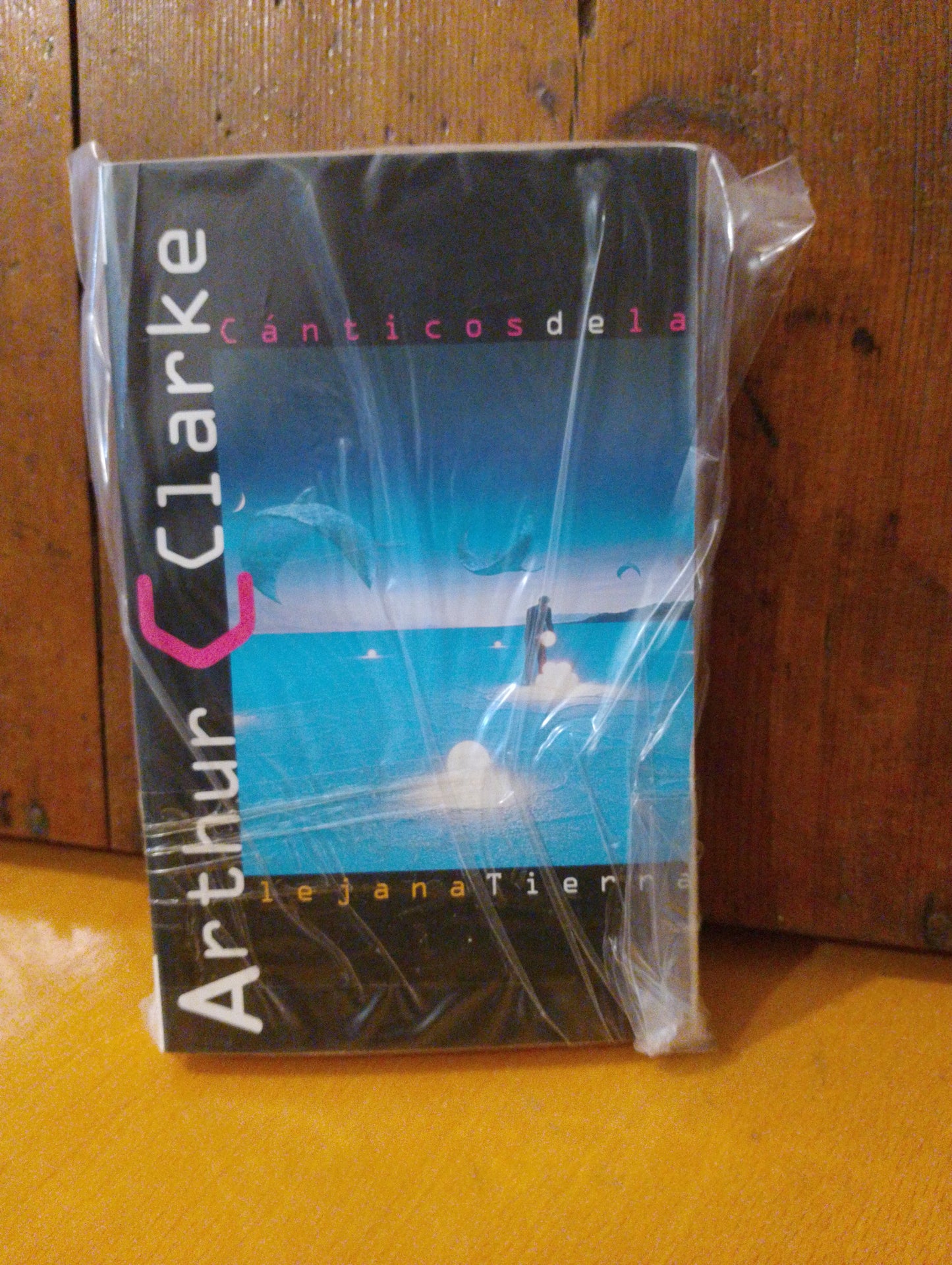 Cánticos de la lejana Tierra. Arthur C. Clarke
