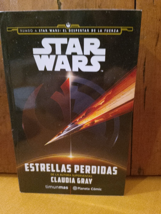 Estrellas perdidas Star Wars. Claudia Gray