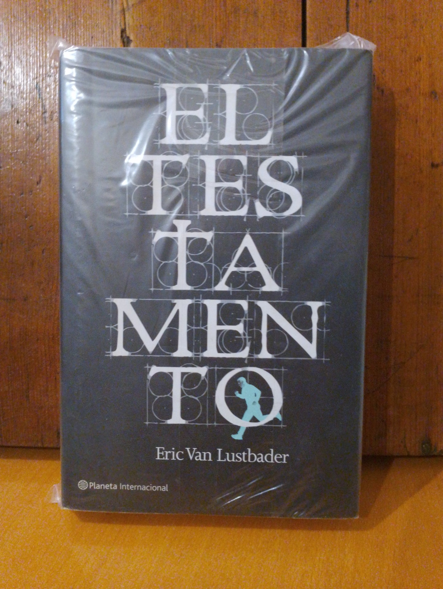 El testamento. Eric Van Lustbader