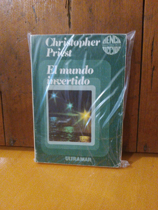 El mundo invertido. Christopher Priest