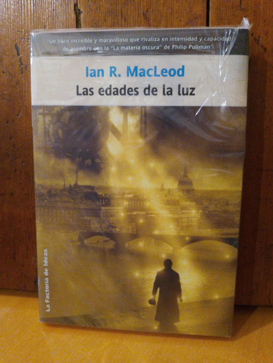 Las edades de la luz. Ian R. MacLeod