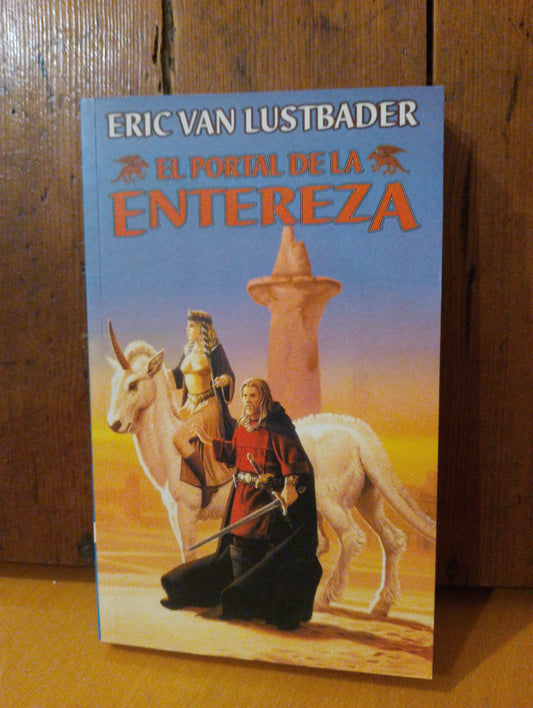 El portal de la entereza. Eric Van Lustbader