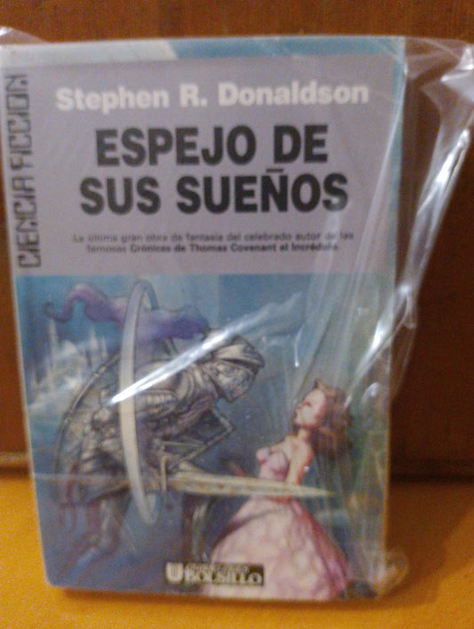 Espejo de sus sueños. Stephen R. Donaldson