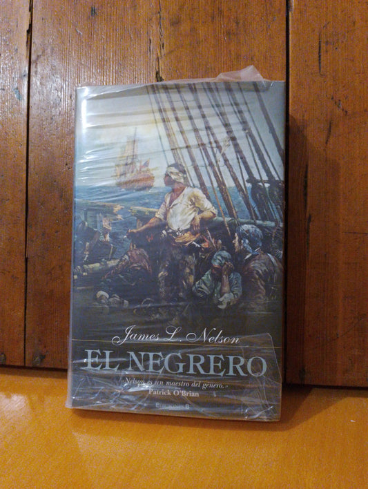 El negrero. James. L. Nelson