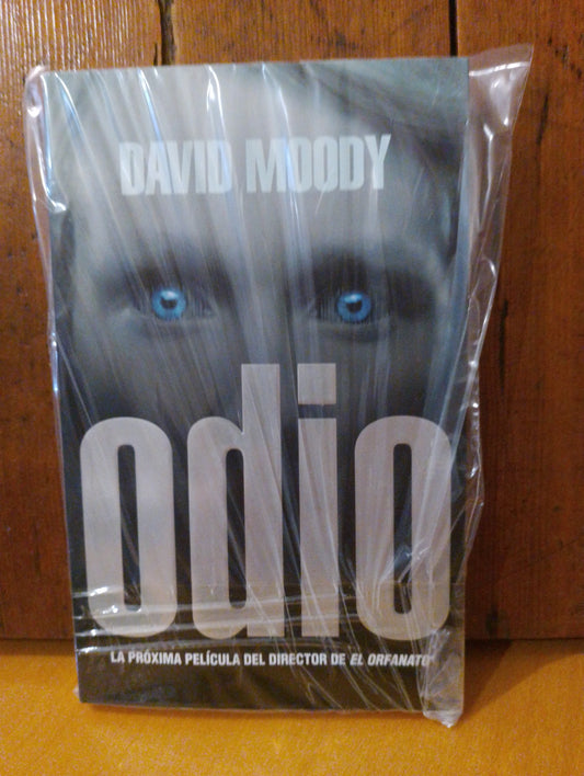 Odio. David Moody
