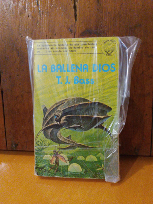 La ballena dios. T. J. Bass