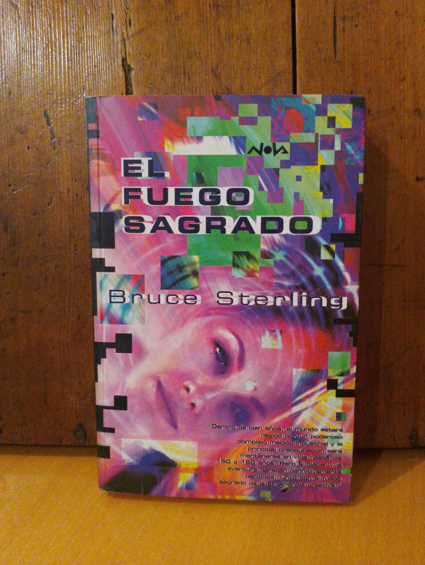El fuego sagrado. Bruce Sterling