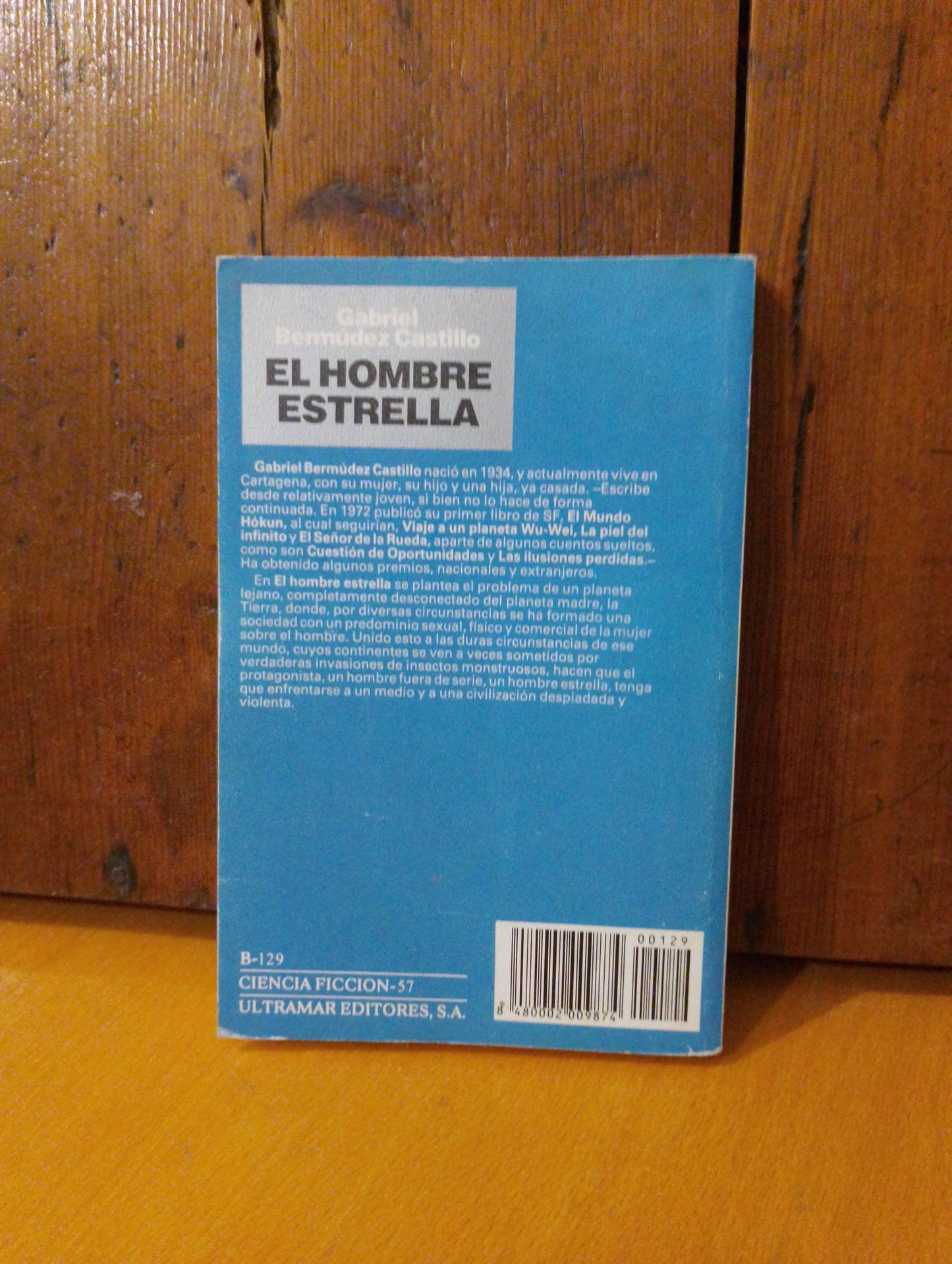 El hombre estrella. Gabriel Bermúdez Castillo