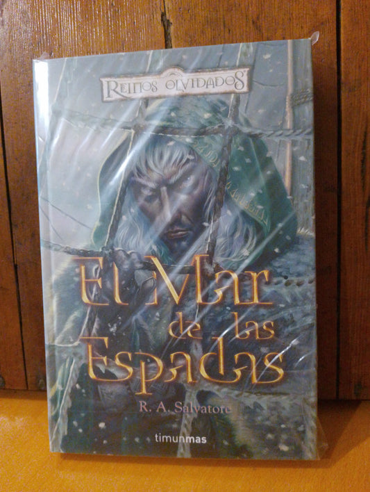 El mar de las espadas. R.A. Salvatore