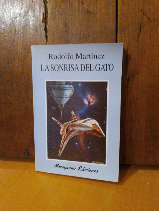 La sonrisa del gato. Rodolfo Martínez