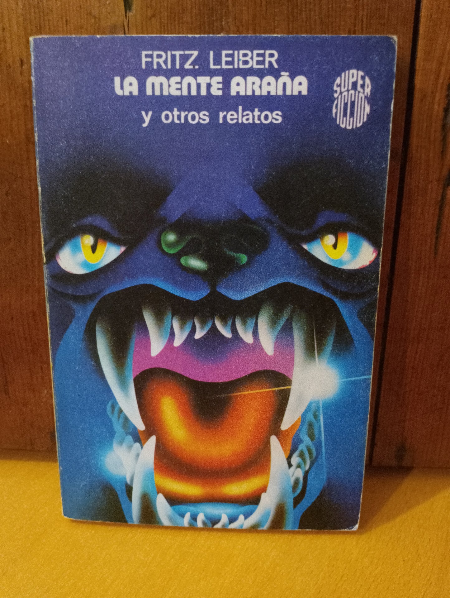 La mente araña y otros relatos. Fritz Leiber