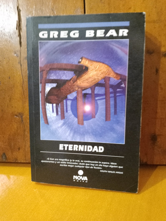 Eternidad. Greg Bear