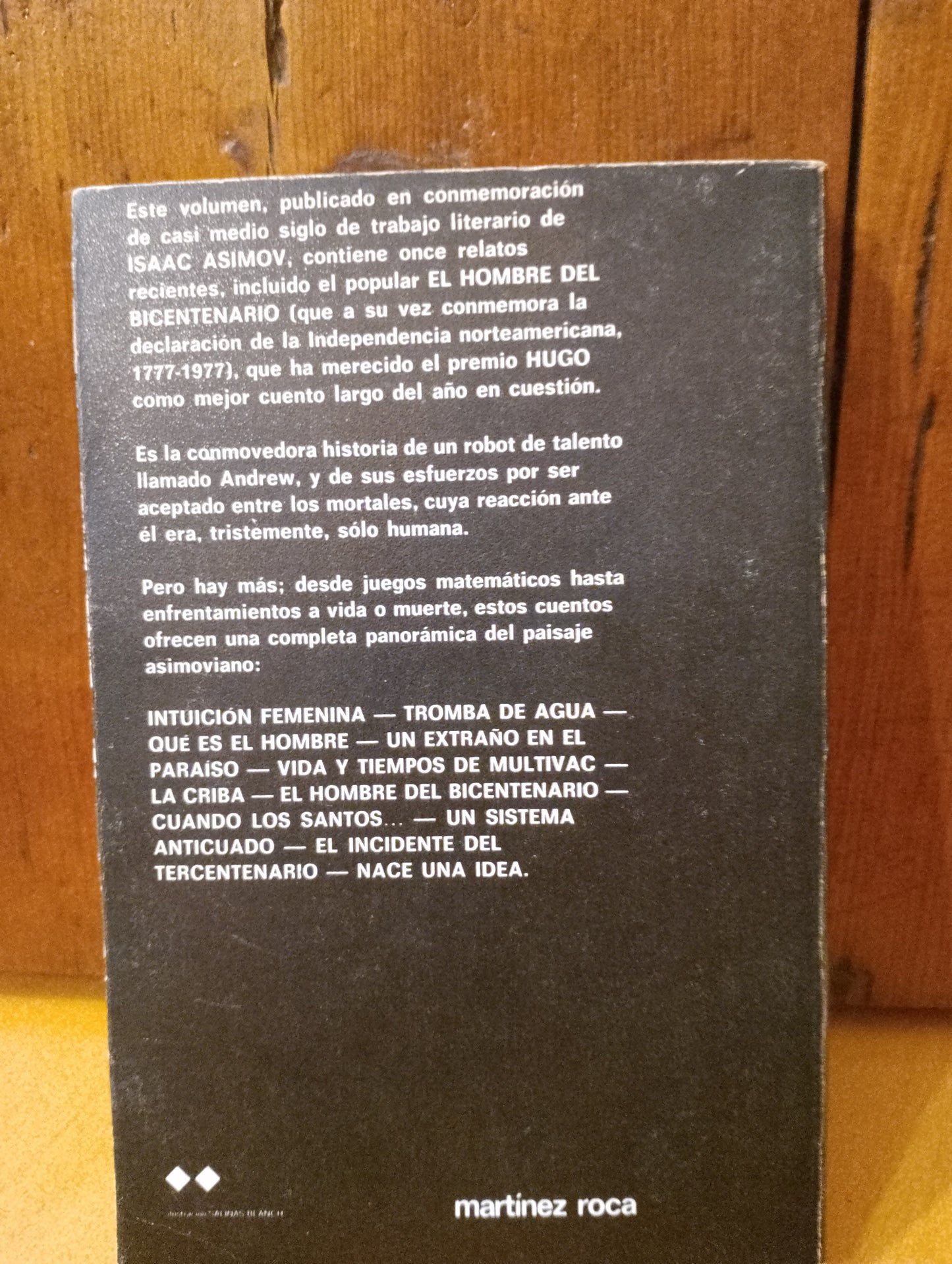 El hombre del bicentenario. Isaac Asimov